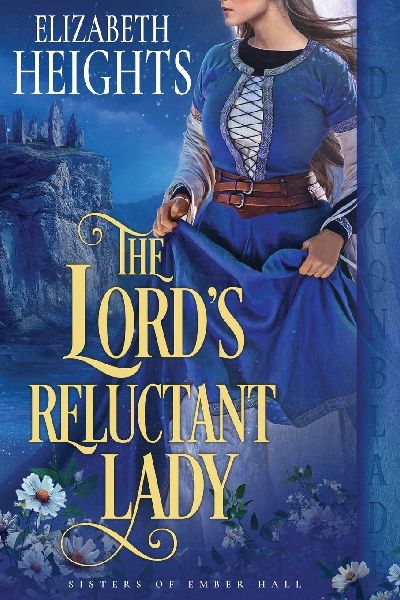 The Lords Reluctant Lady: A Medieval Historical Romance
