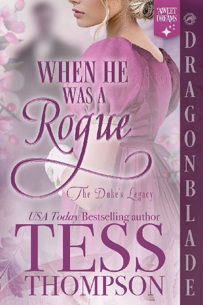When He Was a Rogue: A Regency Historical Romance