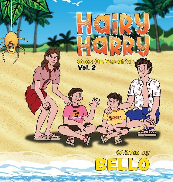 Hairy Harry Goes on Vacation: Volume 2