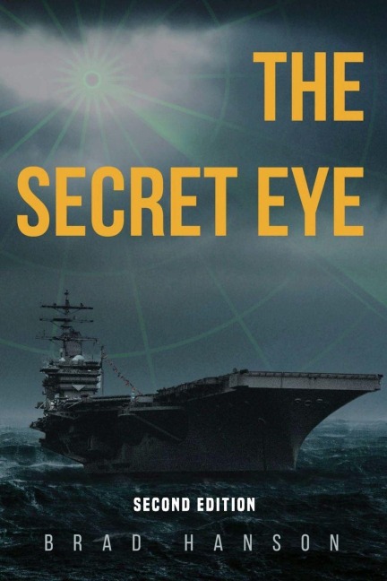 The Secret Eye: One signal. One war. One forgotten hero.