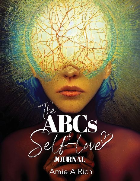The ABCs of Self-love: Journal