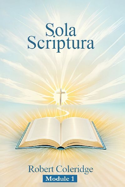 Sola Scriptura: Topical Bible Study Series