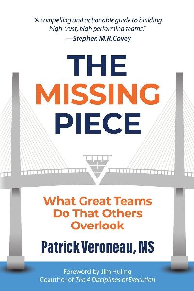 The Missing Piece: What Great Teams Do That Others Overlook