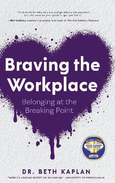 Braving the Workplace