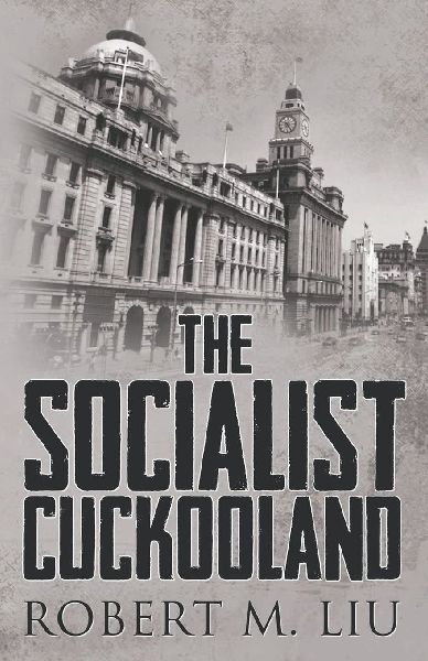 The Socialist Cuckooland