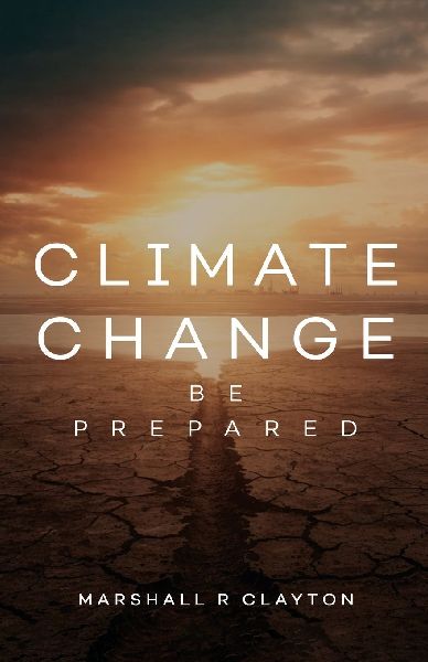 Climate Change: Be Prepared