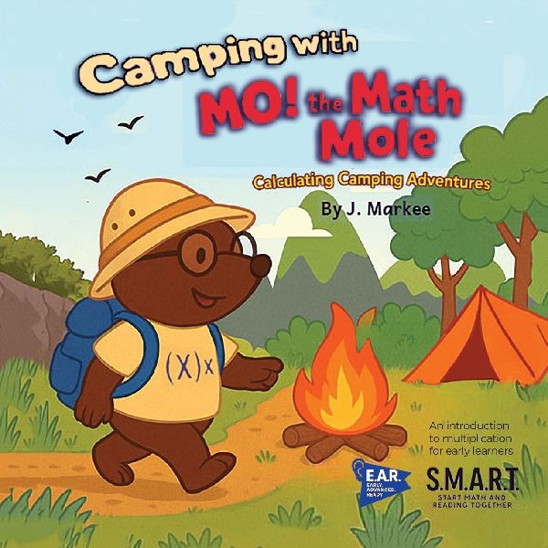Camping With Mo! The Math Mole: Calculating Camping Adventures