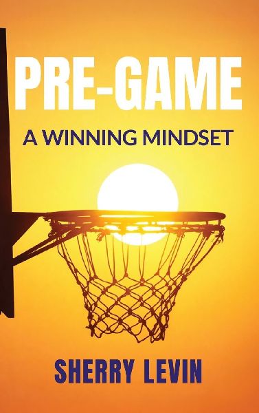 PRE-GAME: A Winning Mindset