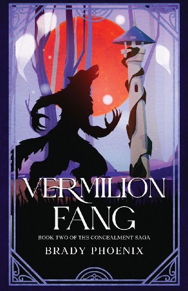 Vermilion Fang: Book 2 in the Concealment Saga