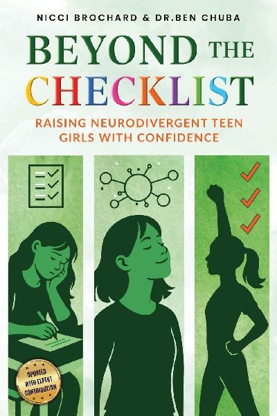 Beyond The Checklist: Raising Neurodivergent Teen Girls with Confidence