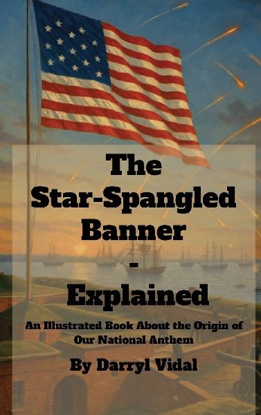 The Star-Spangled Banner - Explained