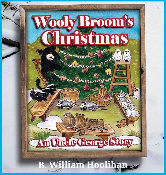 Wooly Brooms Christmas: An Uncle George Story: An Uncle George Story Book 9