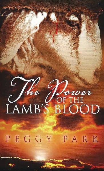 The Power Of The Lambs Blood