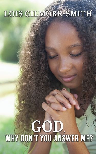 God, Why Dont You Answer Me?