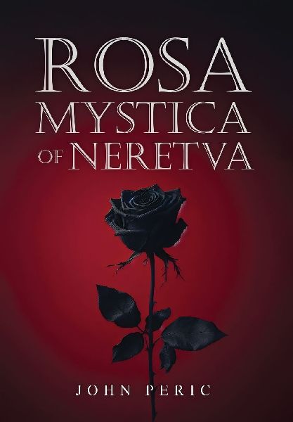Rosa Mystica of Neretva