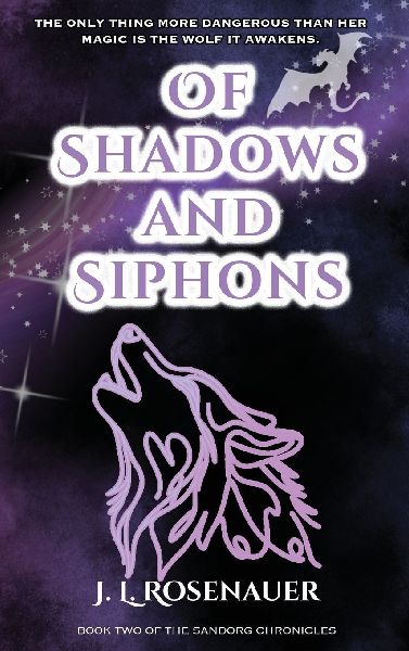 Of Shadows and Siphons: Book Two of The Sandorg Chronicles