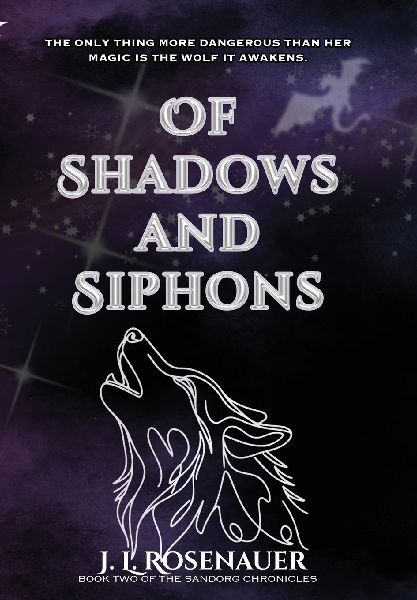 Of Shadows and Siphons: Book Two of The Sandorg Chronicles