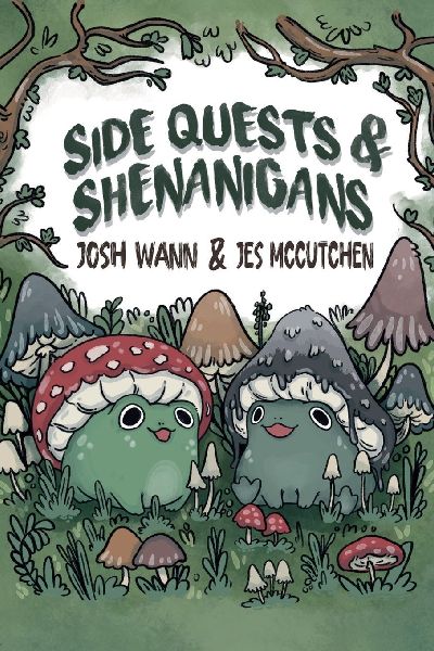 Side Quests & Shenanigans