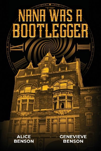 Nana was a Bootlegger