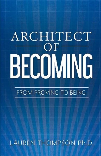 Architect of Becoming