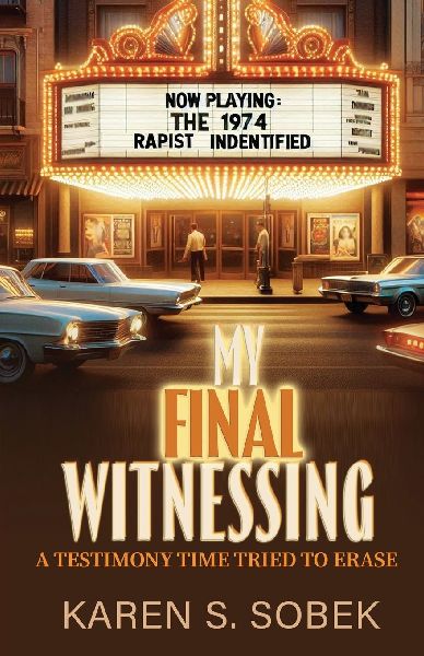 My Final Witnessing: A Testimony Time Tried to Erase