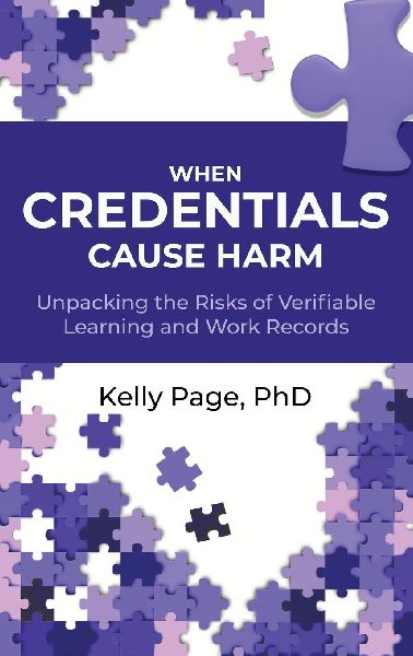 When Credentials Cause Harm: Unpacking the Risks of Verifiable Learning and Work Records