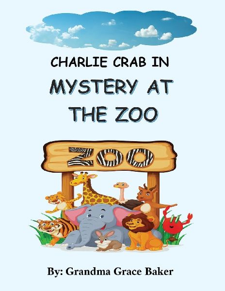 Charlie Crab In: Mystery at the Zoo