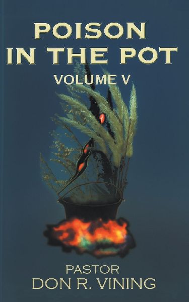 Poison In The Pot: Volume V