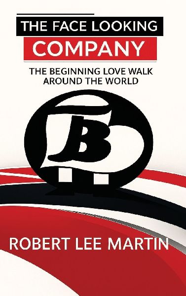 The Face Looking Company: The Beginning Love Walk Around the World