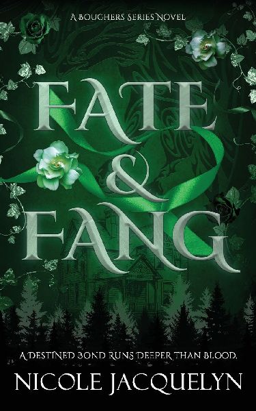 Fate & Fang: A Slow Burn Fated Mates Vampire Romance