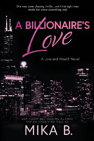 A Billionaires Love: A Billionaire African American Romance