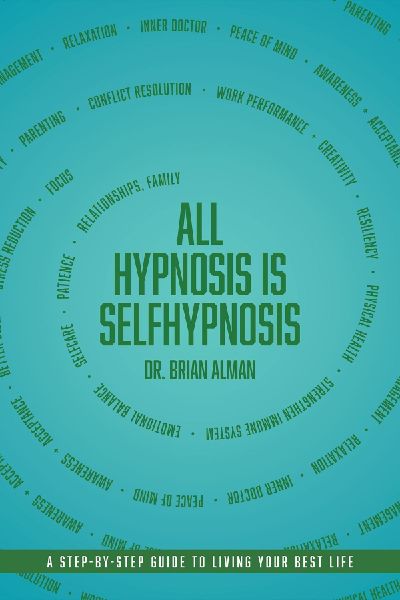 All Hypnosis Is Self-Hypnosis