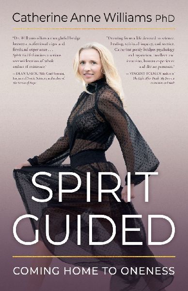 Spirit Guided: Coming Home to Oneness