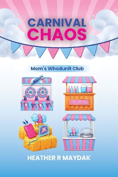 Carnival Chaos: Moms Whodunit Club