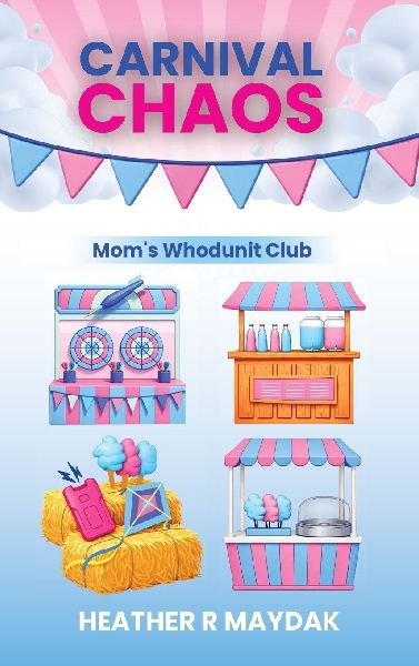 Carnival Chaos: Moms Whodunit Club