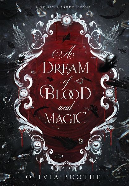 A Dream of Blood and Magic: Gothic Fantasy Romance