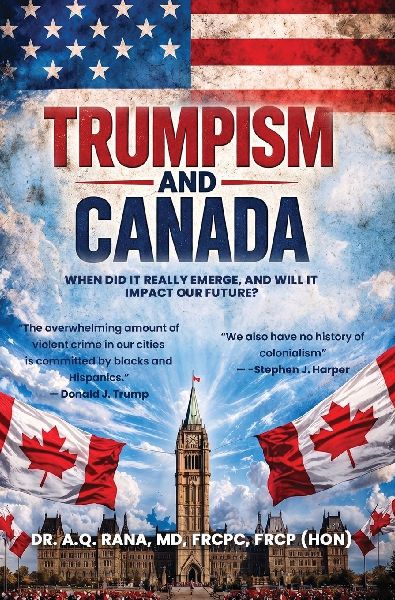 Trumpism and Canada: When did it really emerge, and will it impact our future?