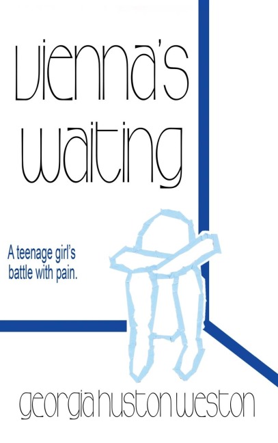 Vienna's Waiting: A Teenage Girl's Battle with Pain