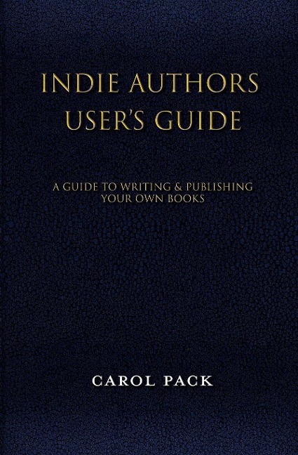 Indie Authors Users Guide