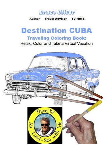 Destination Cuba - Traveling Coloring Book 30 Illustrations, Relax, Color & Take a Virtual Vacation