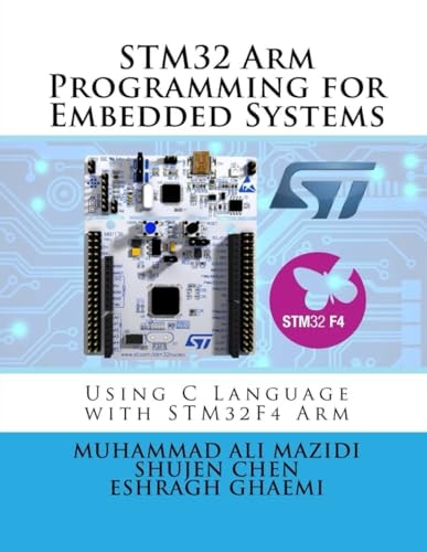 STM32 Arm Programming for Embedded Systems Using C Language with STM32 Nucleo