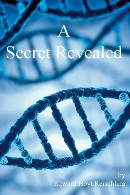 A Secret Revealed