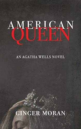 American Queen An Agatha Wells Novel