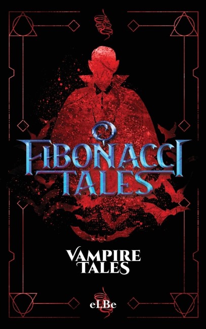 Fibonacci Tales: Vampire Tales