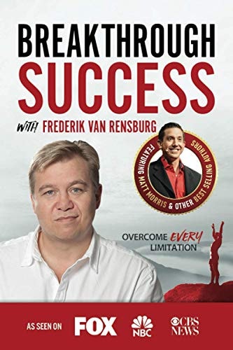 Breakthrough Success with Frederik Van Rensburg