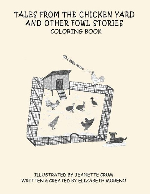 Tales from the Chicken Yard and Other Fowl Stories: Chicken Tales Coloring Book