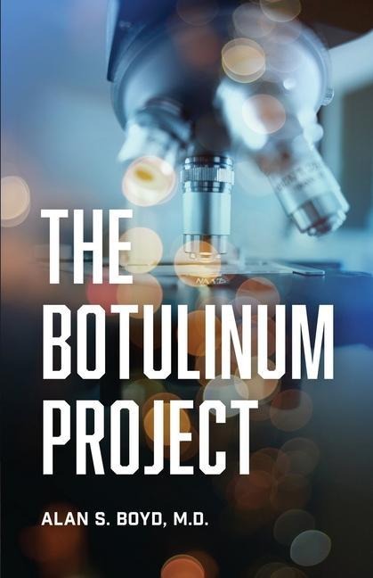 The Botulinum Project