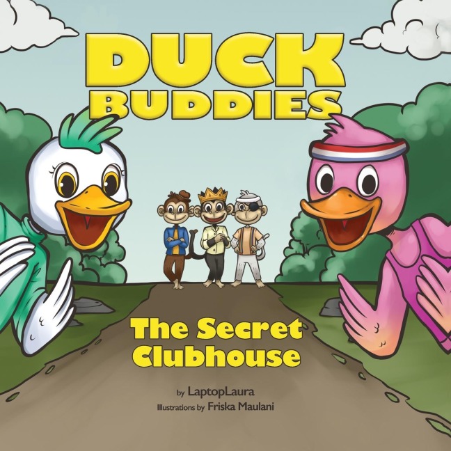 Duck Buddies: The Secret Clubhouse
