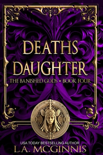 Death's Daughter The Banished Gods: Book Four