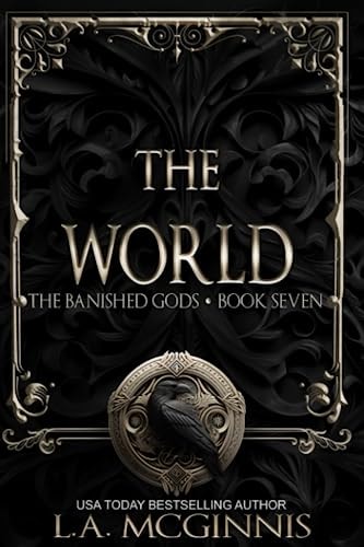 The World The Banished Gods: Book Seven